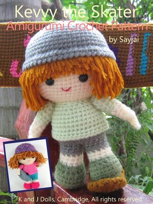 cover image of Kevvy the Skater Amigurumi Crochet Pattern